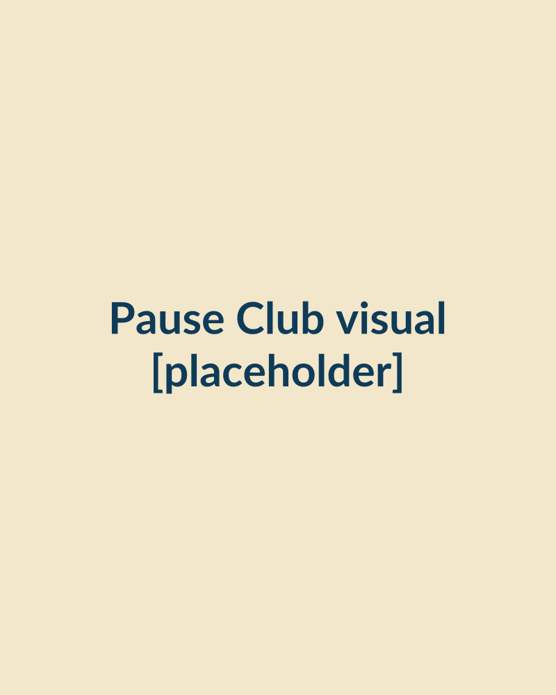 Placeholder: Pause Club visual